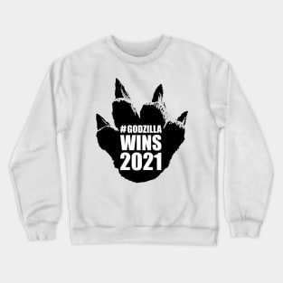 godzilla wins 2021 Crewneck Sweatshirt